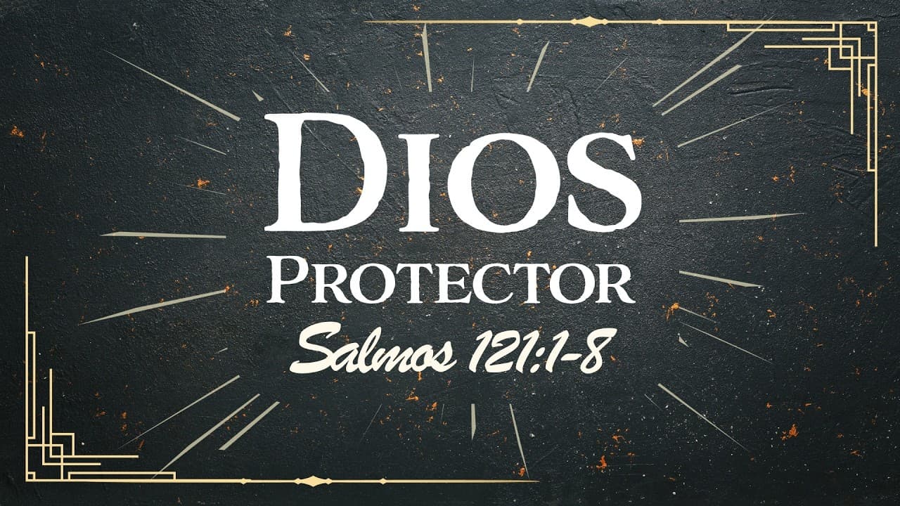 Dios Protector - Pastor Luis Parada