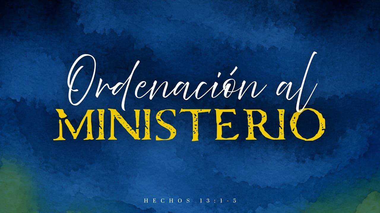 Ordenación Al Ministerio – Pastor Luis Parada