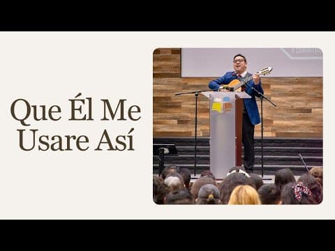 Que Él Me Usare Así