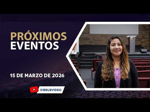 Próximos Eventos 3/15/26